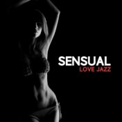 Sensual Love Jazz