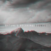 Nature’s Relaxing Sounds