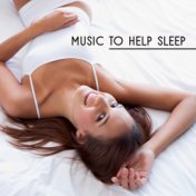 Music to Help Sleep