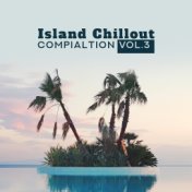 Island Chillout Compialtion vol.3