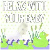 Relax with Your Baby - Essential Sleeping Music, Baby Delivery Songs of Nature, Music for Natural Childbirth