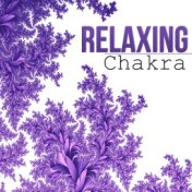 Relaxing Chakra - Sound Healing Meditation Music Therapy for Relaxation, Pure Yoga with Background Music Ocean, Nature Sounds, I...