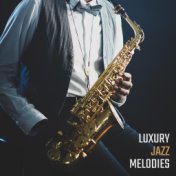 Luxury Jazz Melodies – Swing Jazz at Night, Pure Relax, Instrumental Jazz Music Ambient, Light Evening Jazz