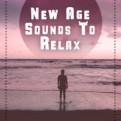 New Age Sounds to Relax – Music to Calm Down, Peaceful Mind, Harmony Soul, Inner Silence