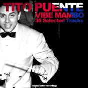 Vibe Mambo (35 Selected Tracks)