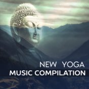 New Yoga Music Compilation