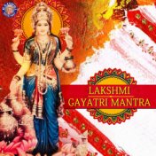 Lakshmi Gayatri Mantra