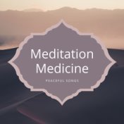 Meditation Medicine: Listen to These Peaceful Songs for Yoga and Meditation When You Feel Blue