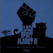 Black Spirit Planet III