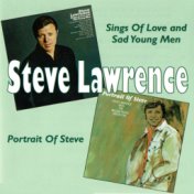 Sings of Love and Sad Young Men / Portrait of Steve