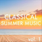 Classical Summer Music vol. 1