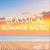 Classical Summer Music vol. 2