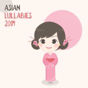 Asian Lullabies 2019