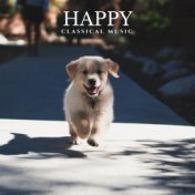 Happy Classical Music