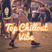 Top Chillout Vibe