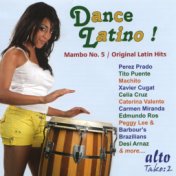 Dance Latino! Mambo No.5 / Original Latin Hits