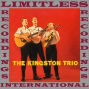 The Kingston Trio, Their Debut Album (HQ Remastered Version)