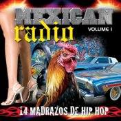 Mexican Radio Vol. 1