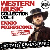 Western Music Collection Vol. 1 - Ennio Morricone (Original Film Scores) [Digitally Remastered]