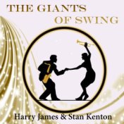 The Giants of Swing, Harry James & Stan Kenton