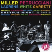 Dreyfus Night in Paris (feat. Biréli Lagrène, Lenny White & Kenny Garrett) (Live)