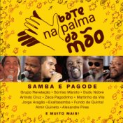 Bate Na Palma Da Mão - Samba & Pagode