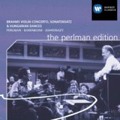 Brahms: Violin Concerto, Sonatensatz & Hungarian Dances
