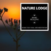 Nature Lodge - Music For Yoga And Meditation