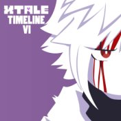 XTale - Timeline VI (From "Underverse")