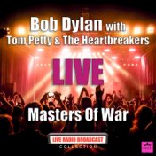 Masters Of War (Live)