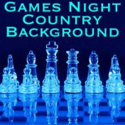 Games Night Country Background