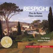 Respighi: Les pins de Rome & Fêtes romaines (Les indispensables de Diapason)