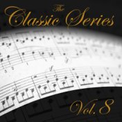 The Classic Series, Vol. 8