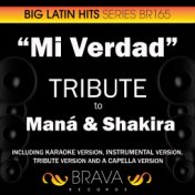Mi Verdad - Tribute To Mana & Shakira - Ep