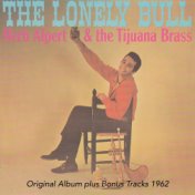 The Lonley Bull (Original Album Plus Bonus Tracks 1962)