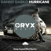 Hurricane (Deep Sound Effect Remix)