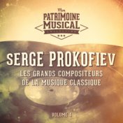 Les grands compositeurs de la musique classique : Serge Prokofiev, Vol. 4