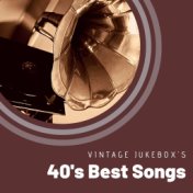 40's Best Songs