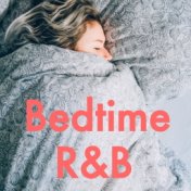 Bedtime R&B