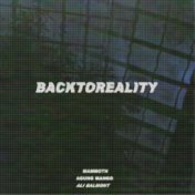 BACKTOREALITY