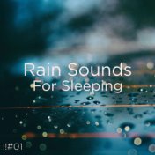 !!#01 Rain Sounds For Sleeping