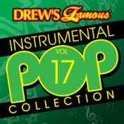 Drew's Famous Instrumental Pop Collection (Vol. 17)