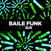 Baile Funk Aftercluv
