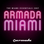 Armada: The Miami Essentials 2007