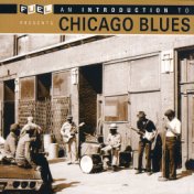 An Introduction To Chicago Blues