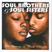 Soul Brothers and Sisters-Hit Grooves and Funk Hits