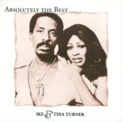 Absolutely The Best: Ike and Tina Turner