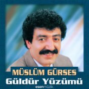 Güldür Yüzümü