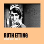 Ruth Etting at Her Best Vol. 5