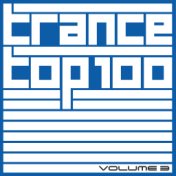 Trance Top 100, Vol. 3